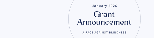A Race Against Blindness Awards Additional $1.1 Million Grant to Ensure Advancement of AXV-101 into Clinical Trial for Bardet-Biedl Syndrome 1 (BBS1)